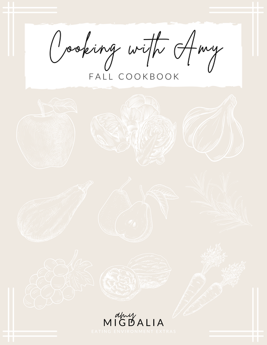 Cooking with Amy Fall Cookbook