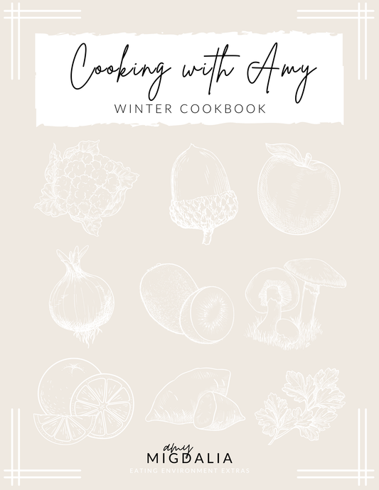 Cooking with Amy Winter Cookbook