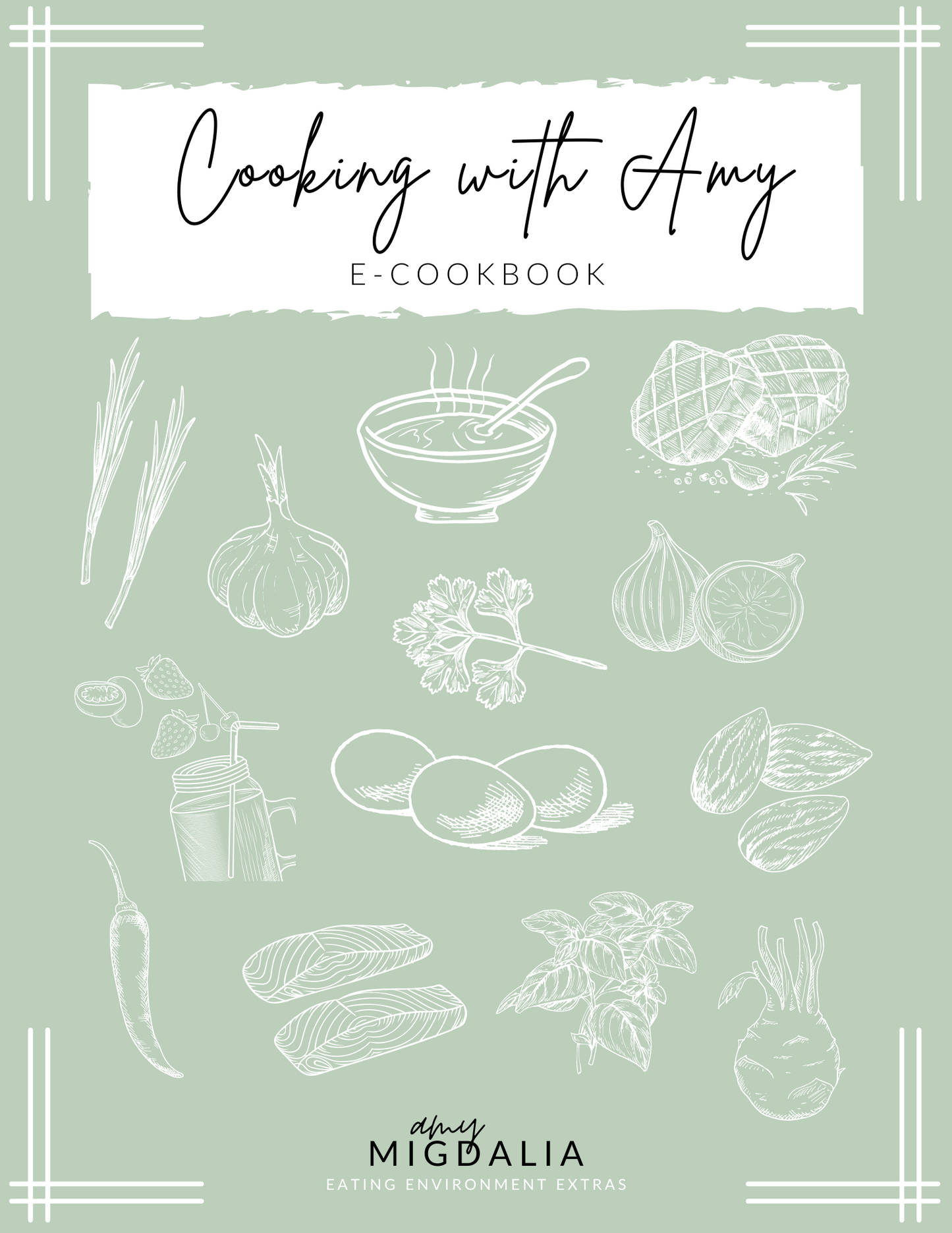 Cooking with Amy E-Cookbook